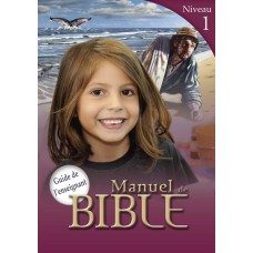 Manuels de Bible Niveau 1 - Guide de l'enseignant