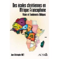 Des écoles chrétiennes en Afrique Francophone